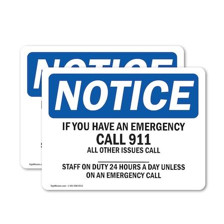 Signmission Safety Culture Sign, 10 in Width, Vinyl Decal, Rectangle OS-2PACK-NS-D-710-L-13626